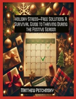 Holiday Stress-Free Solutions