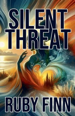 Silent Threat