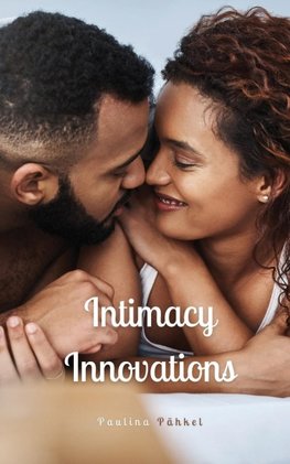 Intimacy Innovations