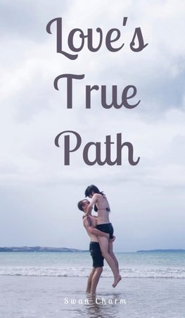 Love's True Path