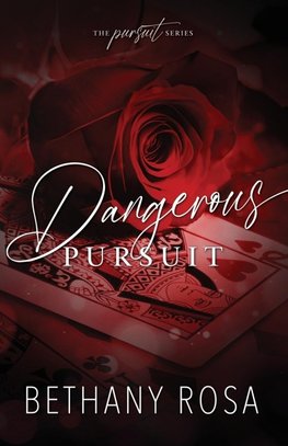 Dangerous Pursuit