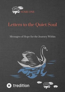 Letters to the Quiet Soul