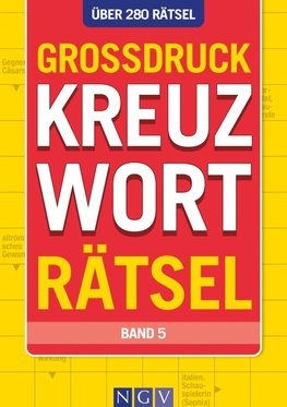 Großdruck Kreuzworträtsel - Band 5