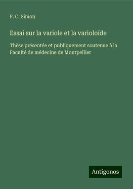 Essai sur la variole et la varioloïde