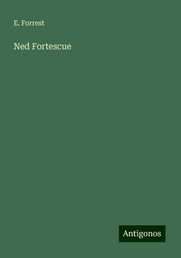 Ned Fortescue