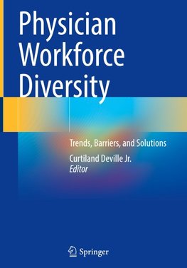 Physician Workforce Diversity