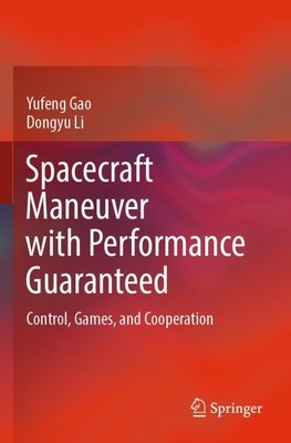 Spacecraft Maneuver with Performance Guaranteed