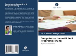 Computermathematik in R Programmierung