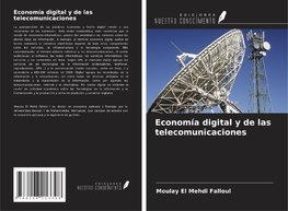 Economía digital y de las telecomunicaciones