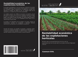 Rentabilidad económica de las explotaciones hortícolas