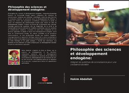 Philosophie des sciences et développement endogène: