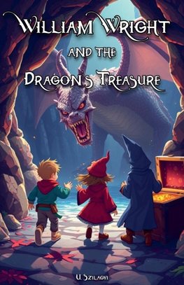 William Wright and the Dragon's Treasure