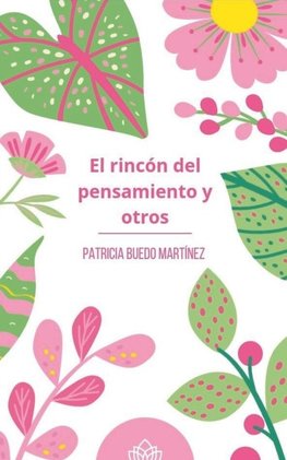 El rincón del pensamiento y otros