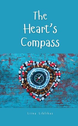 The Heart's Compass