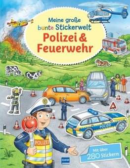 Meine große bunte Stickerwelt - Polizei und Feuerwehr