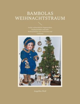 Bambolas Weihnachtstraum