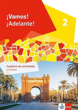 ¡Vamos! ¡Adelante! 2.Cuaderno de actividades mit Mediensammlung 2. Lernjahr