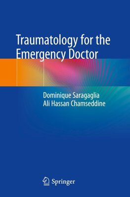 Traumatology for the Emergency Doctor