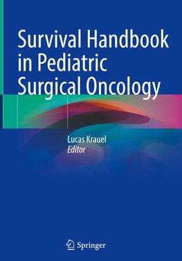 Survival Handbook in Pediatric Surgical Oncology