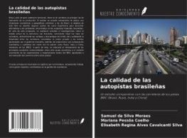 La calidad de las autopistas brasileñas