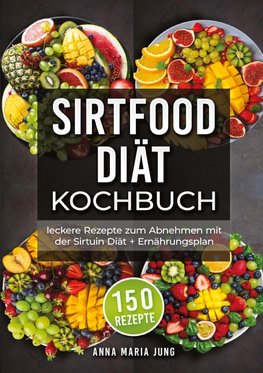 Sirtfood Diät Kochbuch