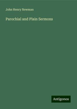 Parochial and Plain Sermons