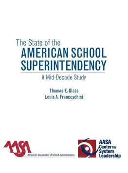 State of the American School Superintendency