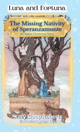 The Missing Nativity of Speranzamonte