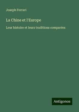 La Chine et l'Europe