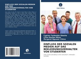 EINFLUSS DER SOZIALEN MEDIEN AUF DAS BEKLEIDUNGSVERHALTEN VON STUDENTEN