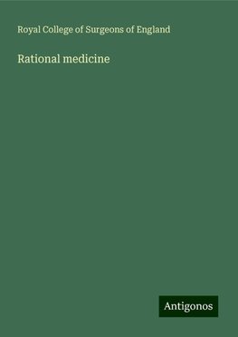 Rational medicine