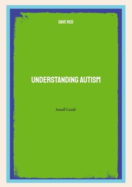 Understanding Autism