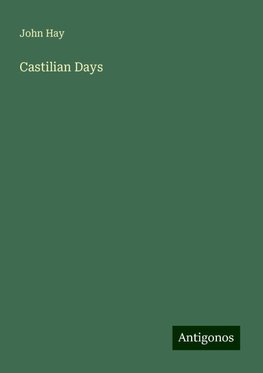 Castilian Days