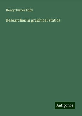 Researches in graphical statics