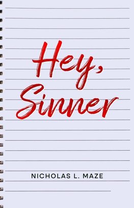 Hey Sinner