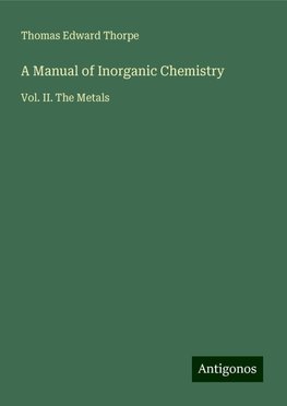 A Manual of Inorganic Chemistry