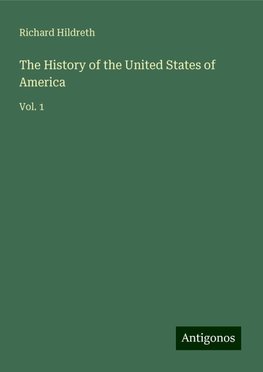 The History of the United States of America