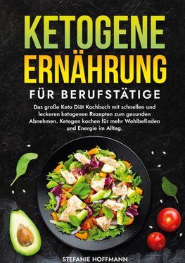 Ketogene Ernährung für Berufstätige