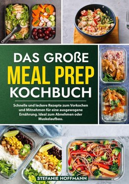 Das große Meal Prep Kochbuch