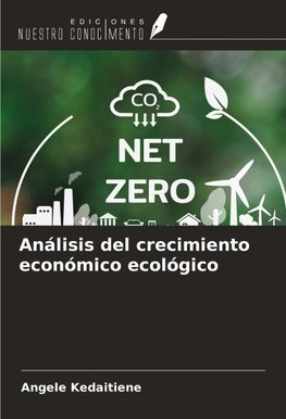 Análisis del crecimiento económico ecológico