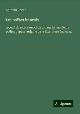 Les poëtes français