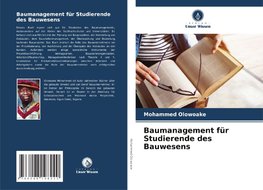 Baumanagement für Studierende des Bauwesens