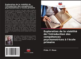 Exploration de la viabilité de l'introduction des compétences psychomotrices à l'école primaire