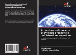 Attuazione del concetto di sviluppo prospettico dell'istruzione superiore