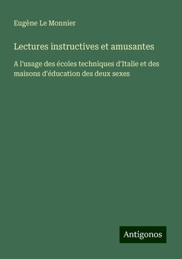 Lectures instructives et amusantes