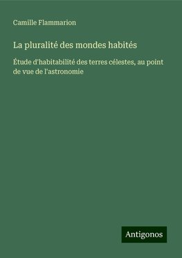 La pluralité des mondes habités