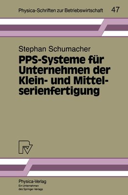 PPS-Systeme für Unternehmen der Klein- und Mittelserienfertigung