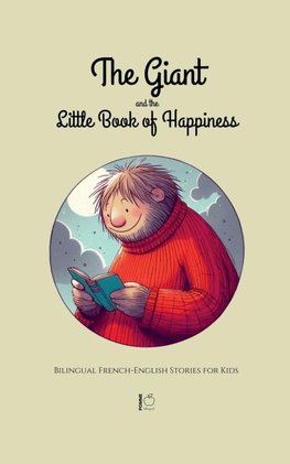 The Giant and the Little Book of Happiness