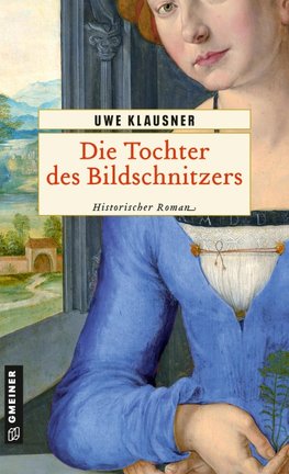 Die Tochter des Bildschnitzers