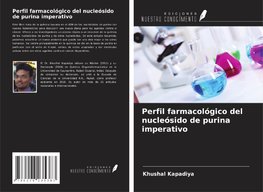 Perfil farmacológico del nucleósido de purina imperativo